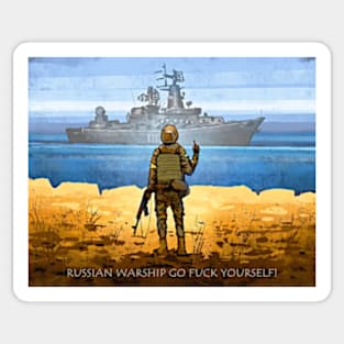 Russian Warship Go Fuck Yourself Graphic Poster Stand with Ukraine Glory to Heroes Support for Ukraine Sticker